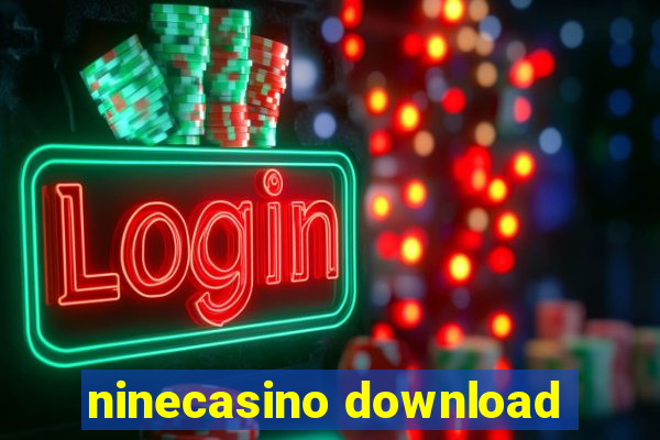 ninecasino download
